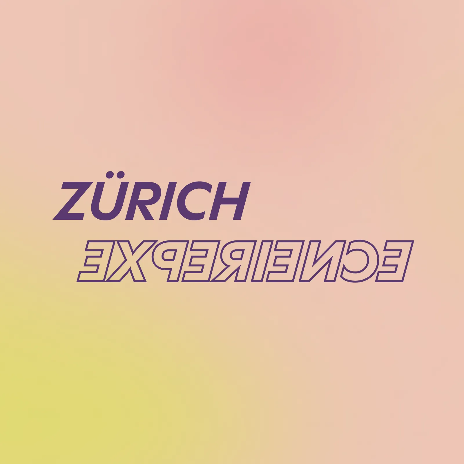 Zürich Experience